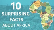 10 Surprising Facts About Africa - YouTube