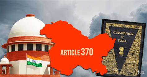 Supreme Court Examine Constitutionality Of Revocation Of Article 370 Upsc