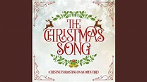 The Christmas Song (Chestnuts Roasting On an Open Fire) - YouTube