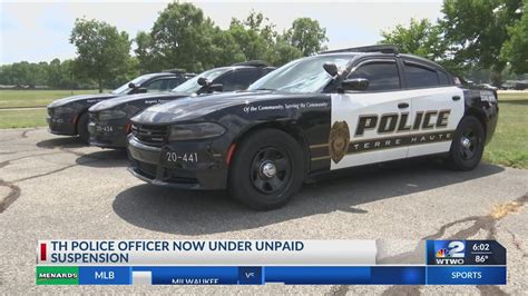 Terre Haute Police Officer Now Under Unpaid Suspension Youtube