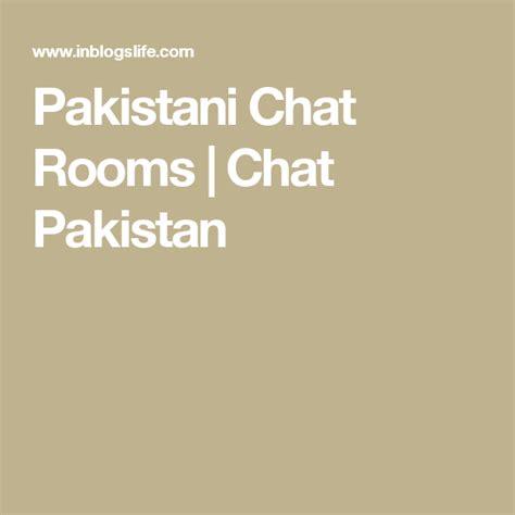 pakistani chat rooms chat pakistan chat room pakistani chat