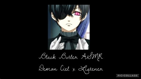 Black Butler Asmr Demon Ciel X Listener Youtube