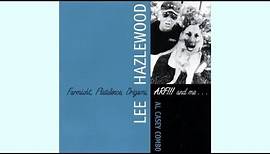 "It Had to Be You" - Lee Hazlewood
