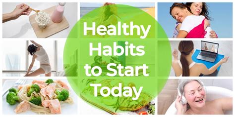 The 20 Best Healthy Habits To Start Low Effort Big Rewards The