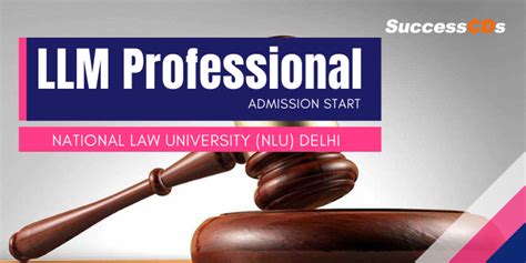 Nlu Delhi Llm Professional Admission 2019 Notification Dates