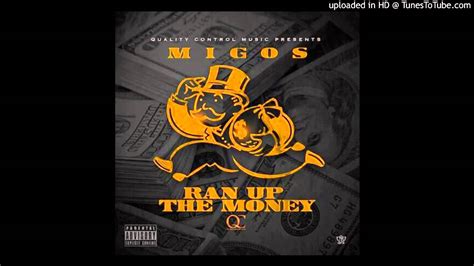 Migos Ran Up The Money Produced By Phenom Da Don And Deemoney Youtube