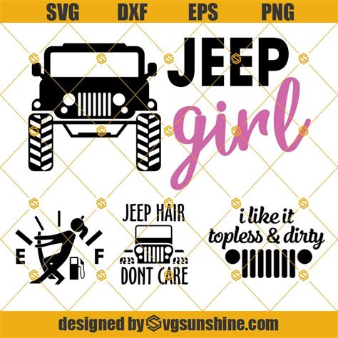 Jeep Svg Bundle Jeep Girl Svg Jeep Hair Dont Care Svg Png Dxf Eps