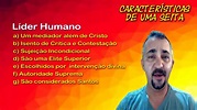 CARACTERÍSTICAS DAS SEITAS RELIGIOSAS! - YouTube