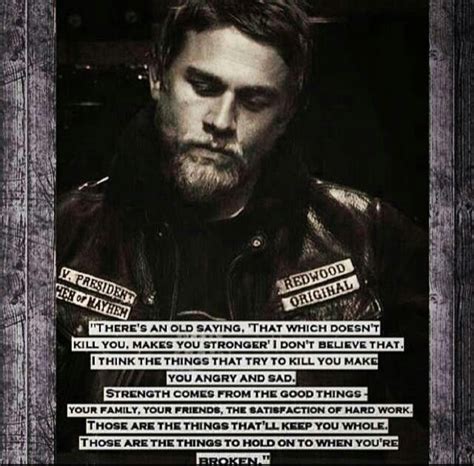 Love Me Some Jax S Old Quotes Sayings Jax Teller