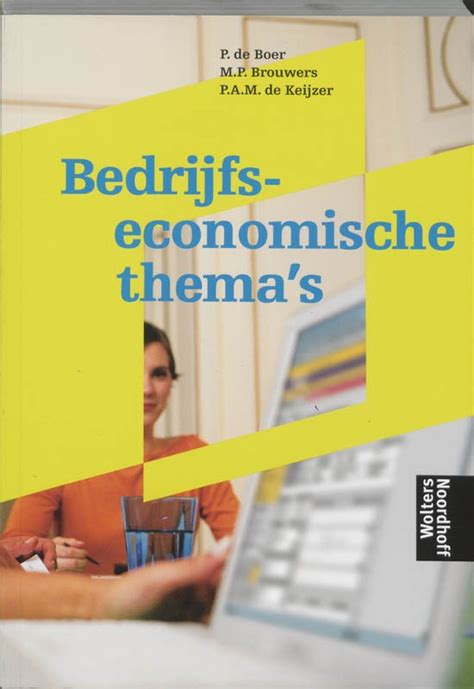 Bedrijfseconomische Themas 9789001093549 P De Boer Boeken