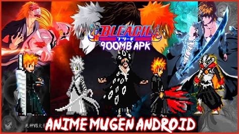 Bleach Mugen Android 2022 Youtube
