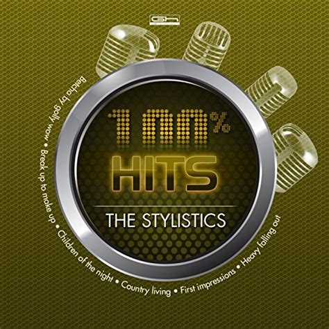 Amazon Music スタイリスティックスのhits 100 The Stylistics Jp