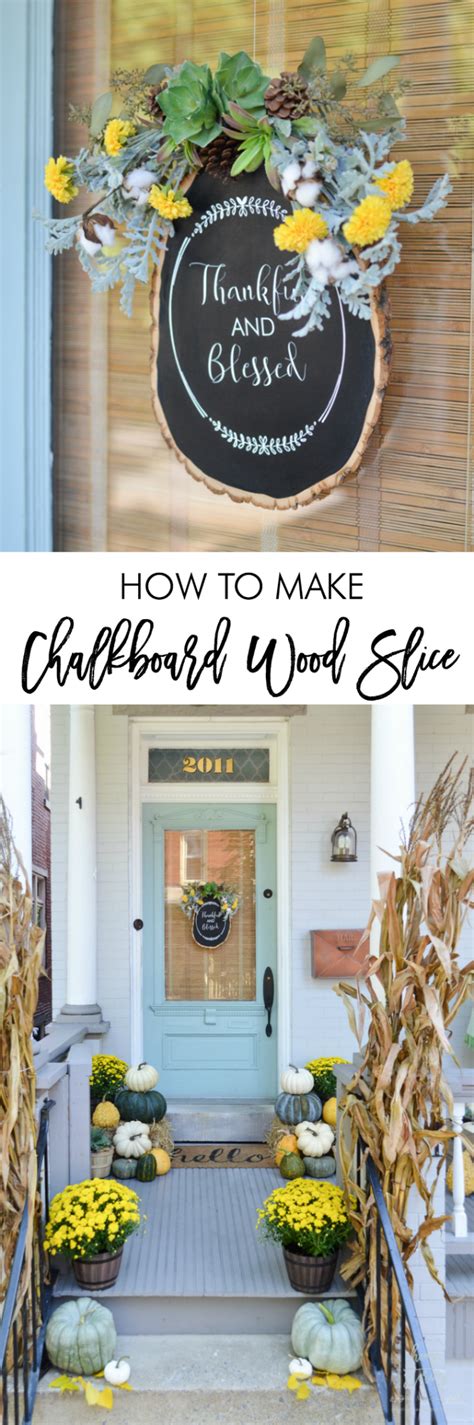 Hearts, frames, and mustaches all add a unique element to your decor. Fall Door Decor: How to Make a Chalkboard Wood Slice Craft