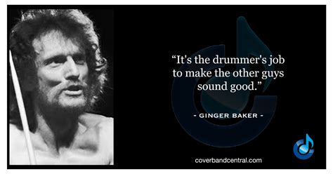 Gingerbakerquote Cover Band Central