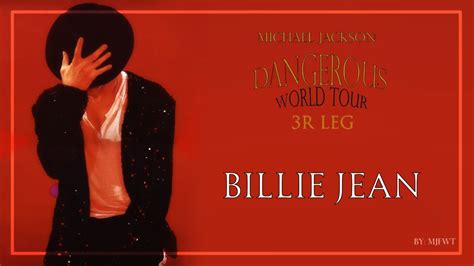 Billie Jean Dangerous World Tour Fanmade Michael Jackson YouTube