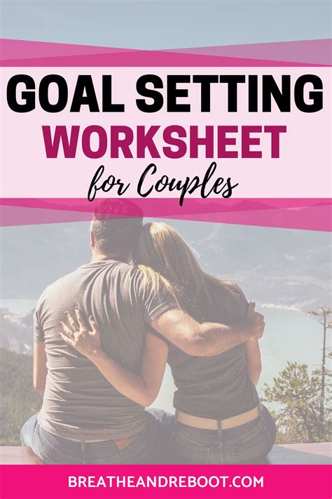 Tips For Goal Setting With Your Spouse And A Free Goal Planner For