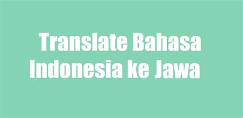 Translate Bahasa Indonesia Ke Bahasa Jawa  Apps on Google Play