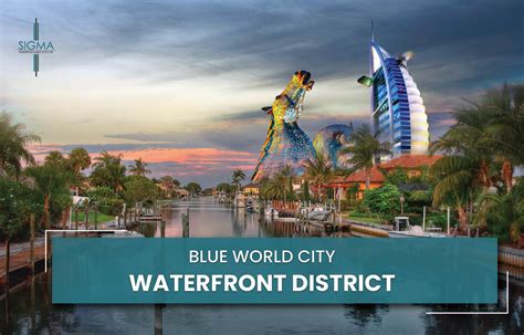 Blue World City Waterfront Block Latest 2022 Information About Bwc