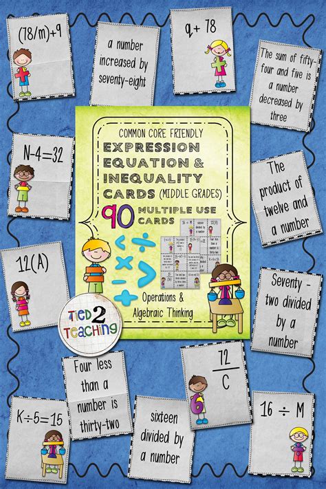 Expression Equation And Inequality Cards For The Middle Grades