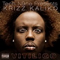 Krizz Kaliko - Vitiligo Lyrics and Tracklist | Genius