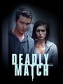 Deadly Match (TV Movie 2019) - IMDb