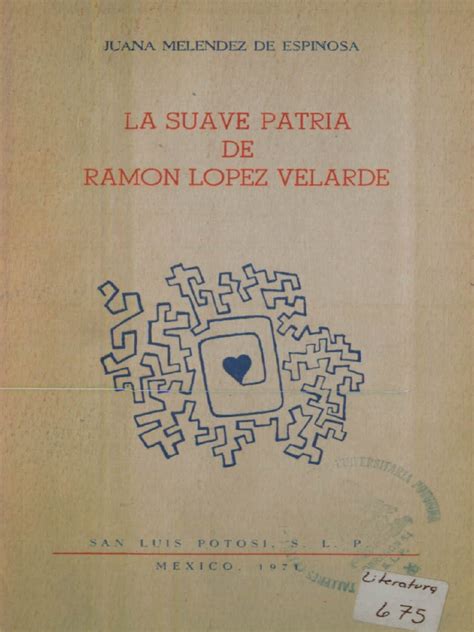 la suave patria de ramón lópez velarde poesía