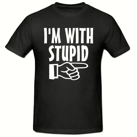 Im With Stupid T Shirtmens T Shirt Sizes Small 2xl Etsy