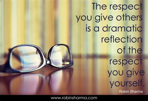 The Respect You Give Others Respect Quotes Worthy Quotes