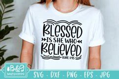 Christian Bible Verse Svg Blessed Is She Who Believed