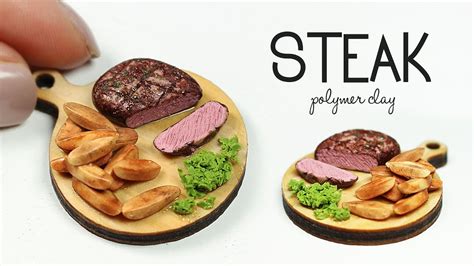 Polymer Clay Steak And Potato Wedges Tutorial Polymer Clay Food Youtube