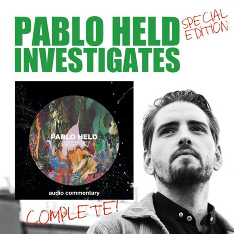 Ascent Audio Commentary Pablo Held Investigates