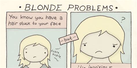 3 Problems Only Blonde People Understand Work Memes