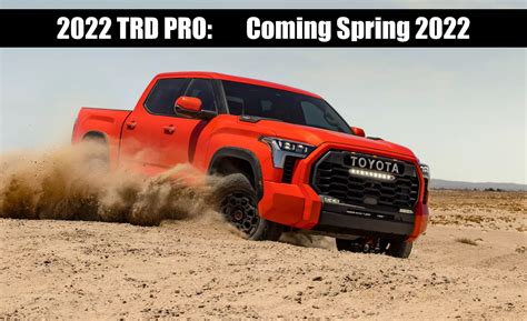 News New 2022 Toyota Tundra Trd Pro Is A Delayed Introduction Coming