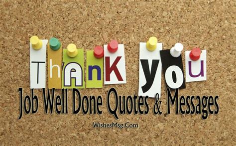 Appreciation Messages For Good Work Job Well Done Quotes