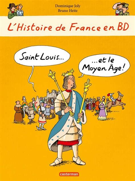 Lhistoire De France En Bd Une Collection Destinée Aux Plus Jeunes