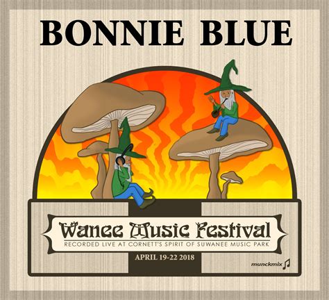 Bonnie Blue Live At 2018 Wanee Music Festival Munck Music