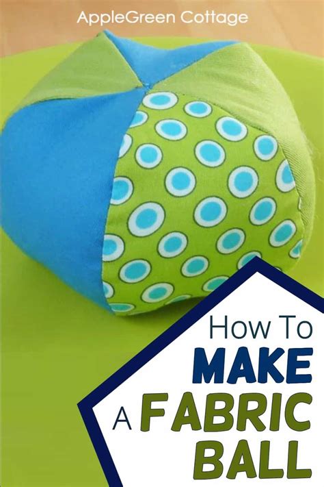 How To Sew A Fabric Ball Free Pattern Applegreen Cottage