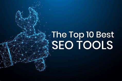 Top 10 Best Seo Tools You Must Try Updated For 2022