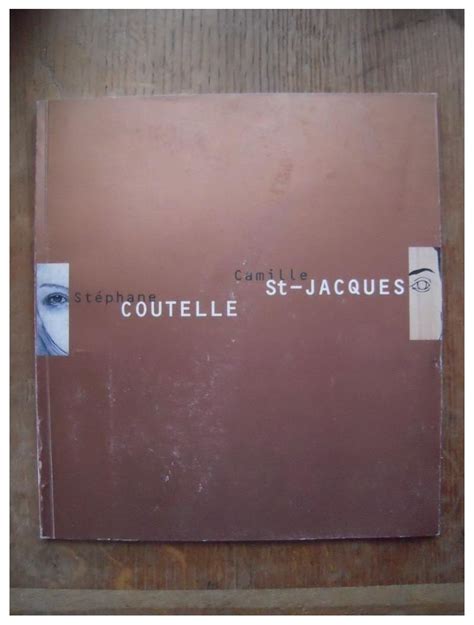 Stephane Coutelle Camille Saint Jacques Catalogue D Exposition Hotel De Ville De Paris