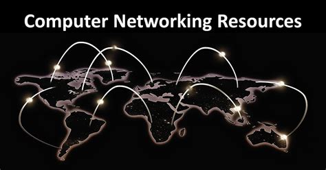 8 Computer Networking Resources For All Levels