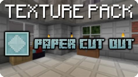 Minecraft Texture Pack Paper Cut Out Simple Y Divertido Youtube