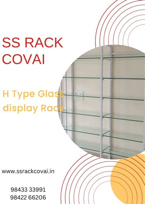 Mild Steel Movable Unit H Type Glass Rack At Rs 399sq Ft In Coimbatore