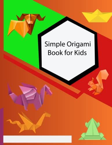 Simple Origami Book For Kids By Wayne M Guerrero Goodreads
