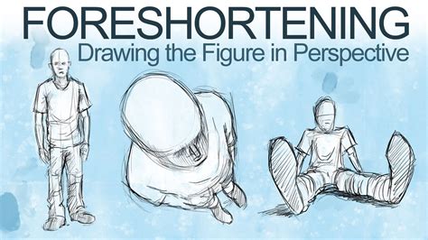 How To Draw The Figure In Perspective Foreshortening Roupas De