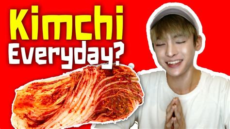 Do Koreans Eat Kimchi Everyday Youtube