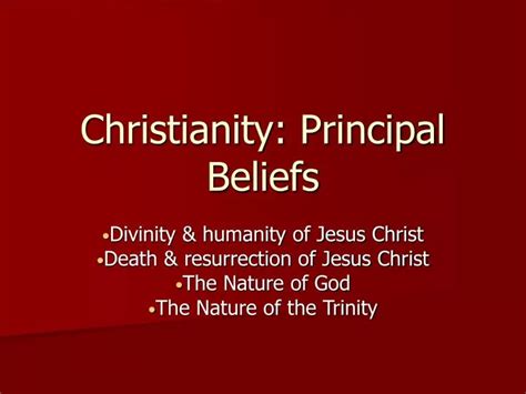 Ppt Christianity Principal Beliefs Powerpoint Presentation Free