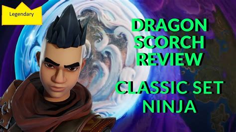 Fortnite Save The World Dragon Scorch Review Classic Set Ninja Youtube