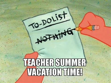 Teachers During The Summer Memes