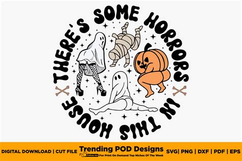 Theres Some Horrors In This House Svg Graphic By Trending Pod Designs