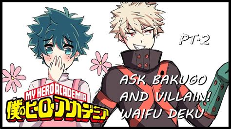Ask Bakugo And Villain Waifu Deku Pt2 My Hero Academia Comic Dub